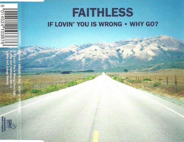 If Lovin' You Is Wrong / Why Go? cover