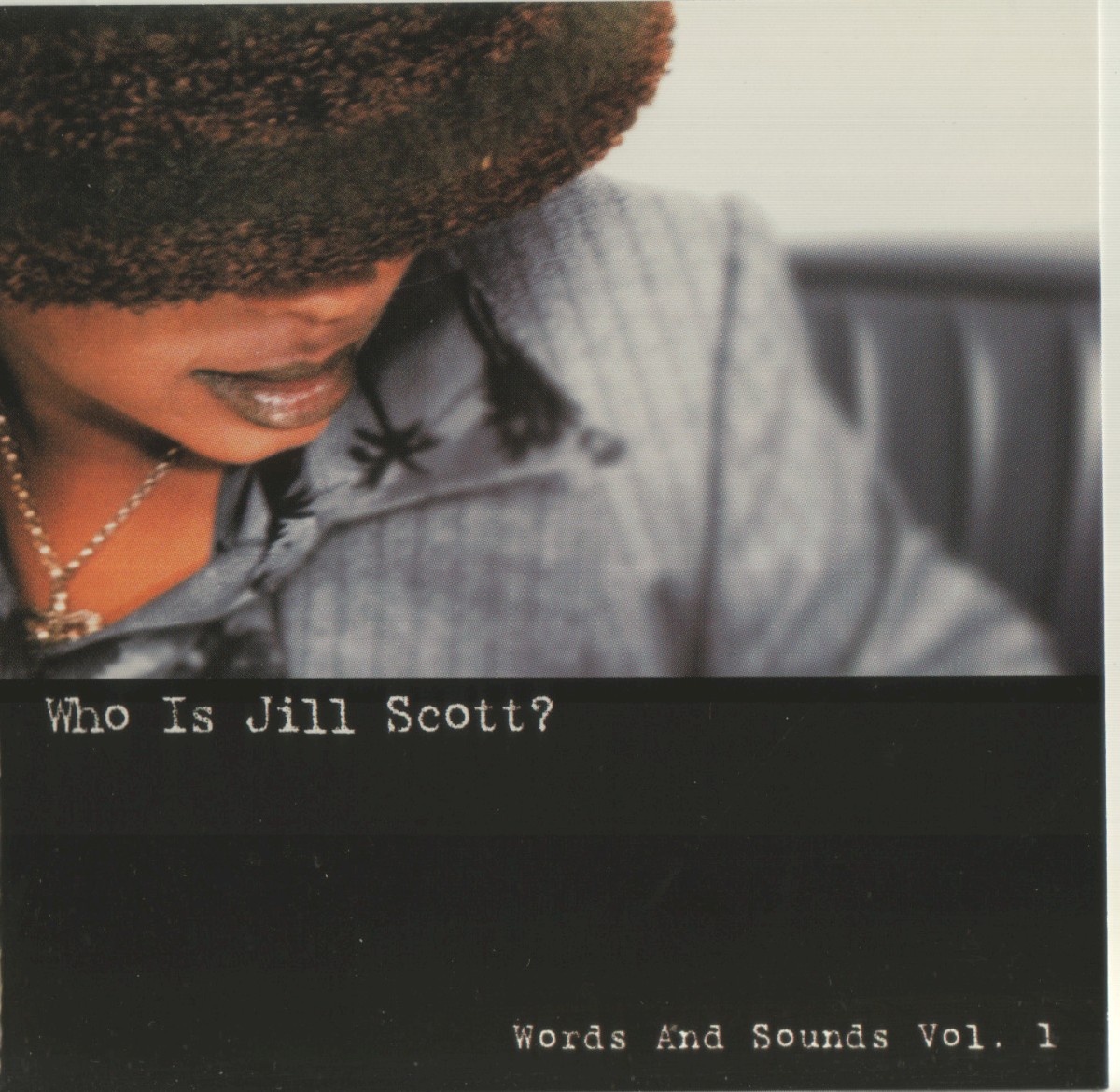 Who Is Jill Scott? (Words And Sounds Vol. 1) cover
