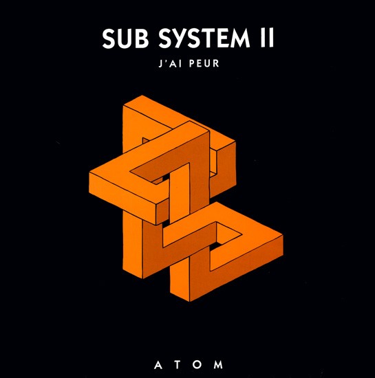 Sub System II (J'Ai Peur) cover