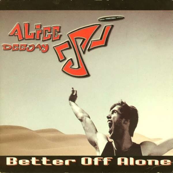 Better Off Alone cover