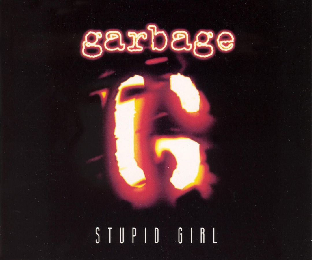 Stupid Girl cover