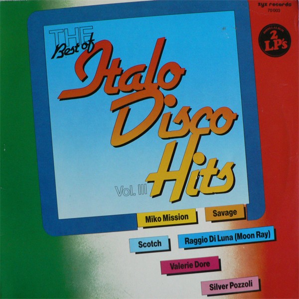 The Best Of Italo Disco Hits Vol. III cover