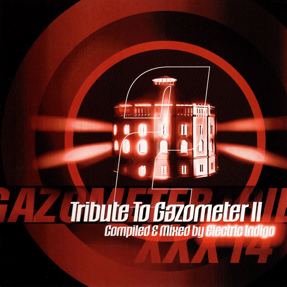 Gazometertraxxx: XXX 14 - Tribute To Gazometer II cover