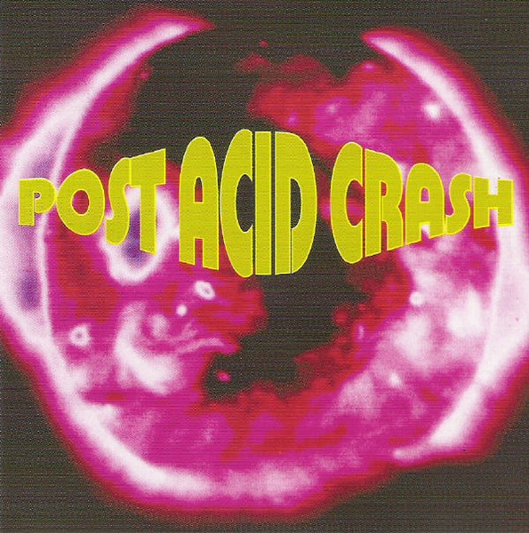Post Acid Crash cover