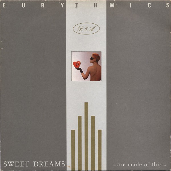 Sweet Dreams Are Made Of This cover