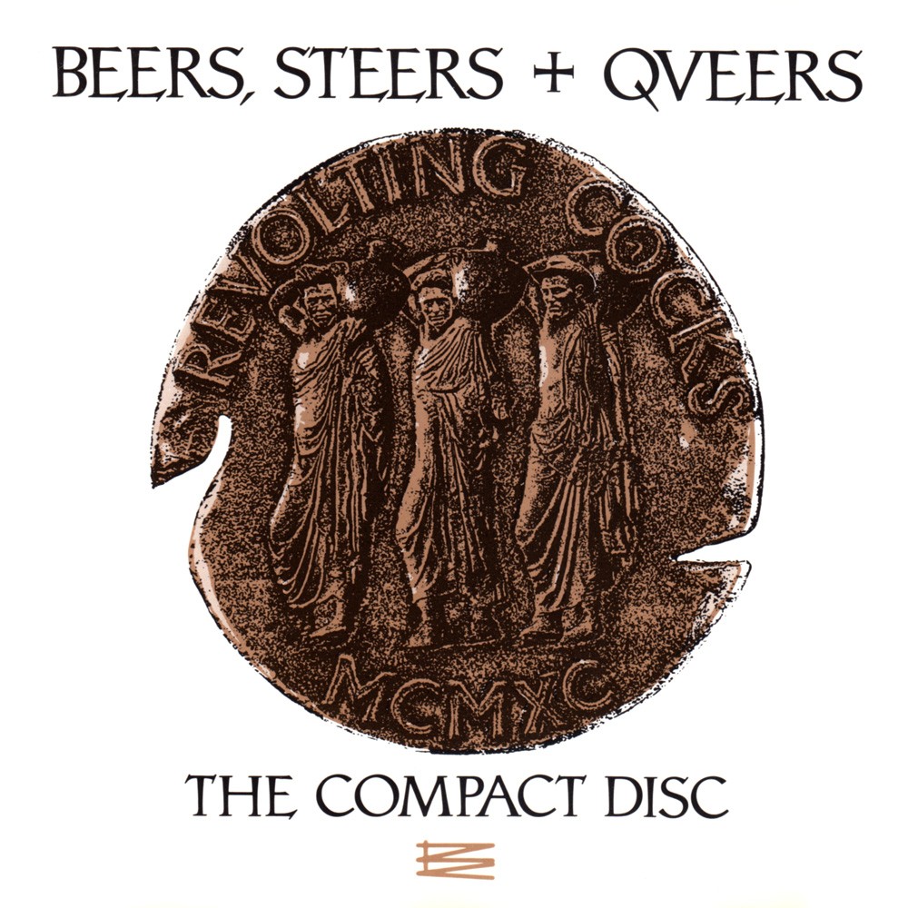 Beers, Steers + Queers (The Compact Disc) cover