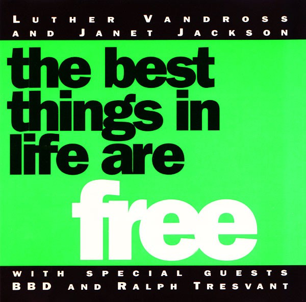 The Best Things In Life Are Free cover