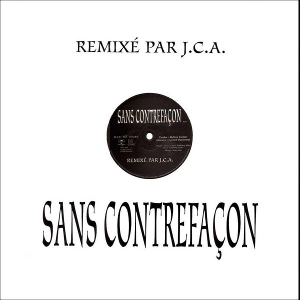 Sans Contrefaçon (Remixé Par J.C.A.) cover