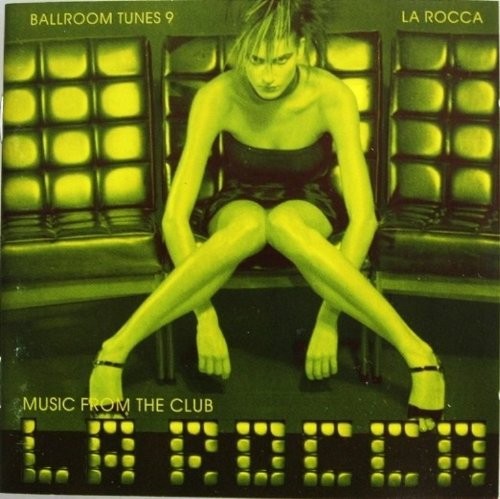 Ballroom Tunes 9 - Music From The Club La Rocca cover