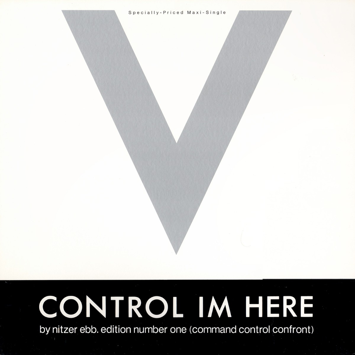 Control Im Here Edition Number One (Command Control Confront) cover
