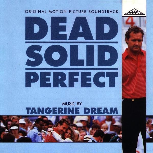 Dead Solid Perfect (Original Motion Picture Soundtrack) cover