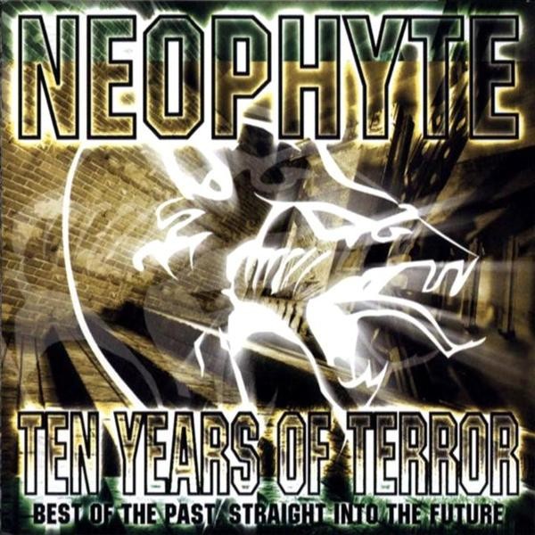 Ten Years Of Terror (Best Of The Past, Straight Into The Future) cover