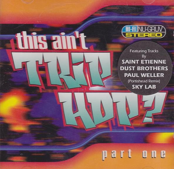 This Ain't Trip Hop? - Part One cover