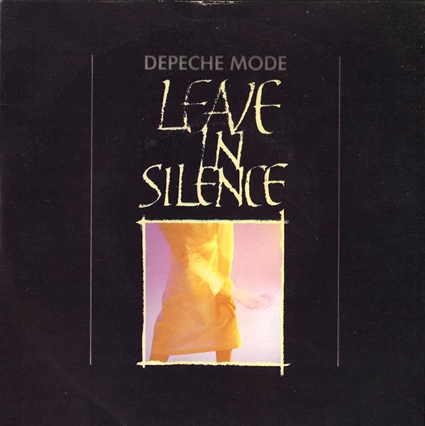 Leave In Silence cover