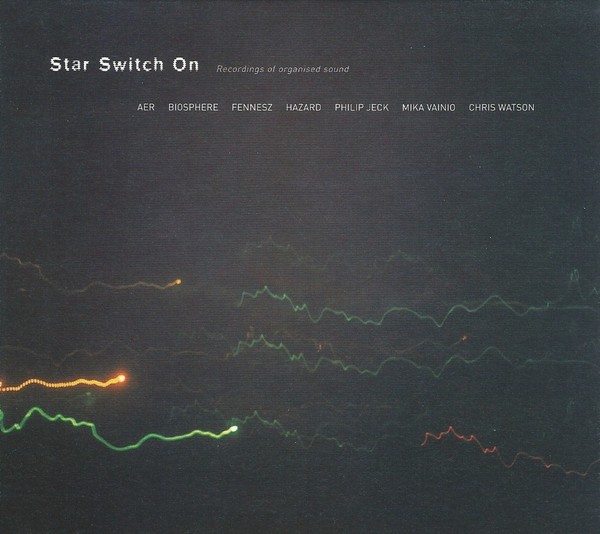 Star Switch On (Recordings Of Organised Sound) cover