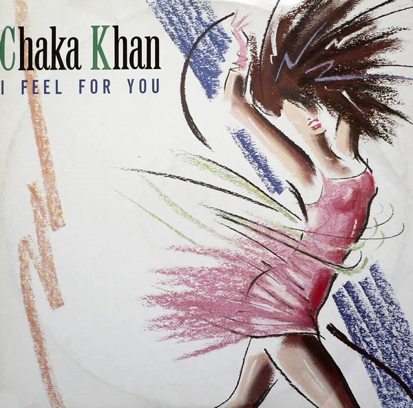 I Feel For You cover