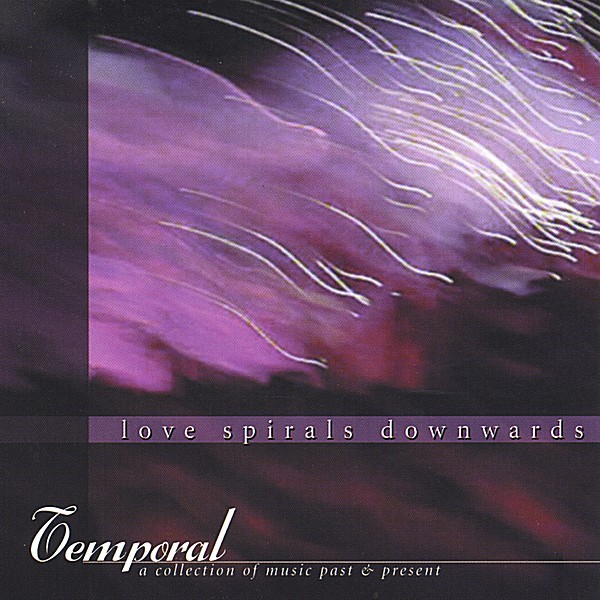 Temporal: A Collection Of Music Past & Present cover