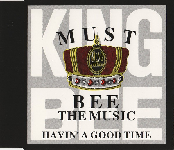 Must Bee The Music / Havin' A Good Time cover