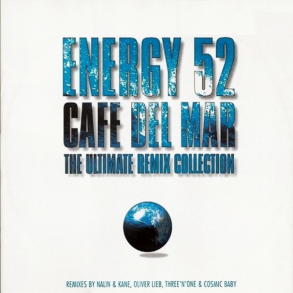 Café Del Mar - The Ultimate Remix Collection cover