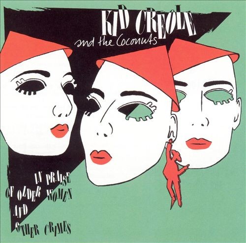 In Praise Of Older Women... And Other Crimes cover