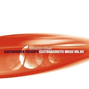 Electroacoustic Music. Vol. VII cover