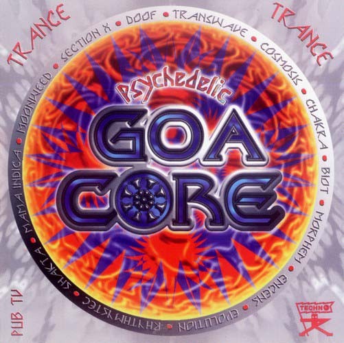 Psychedelic Goa Core cover