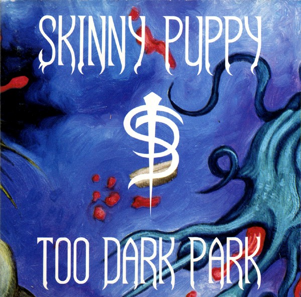 Too Dark Park cover