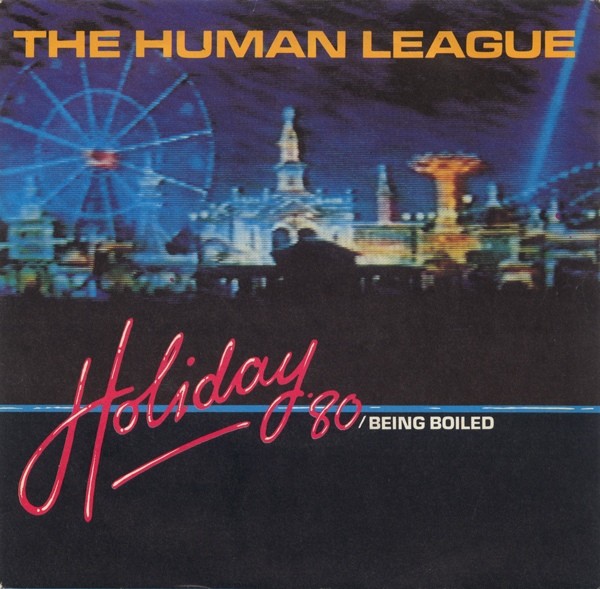 Holiday '80 / Being Boiled cover