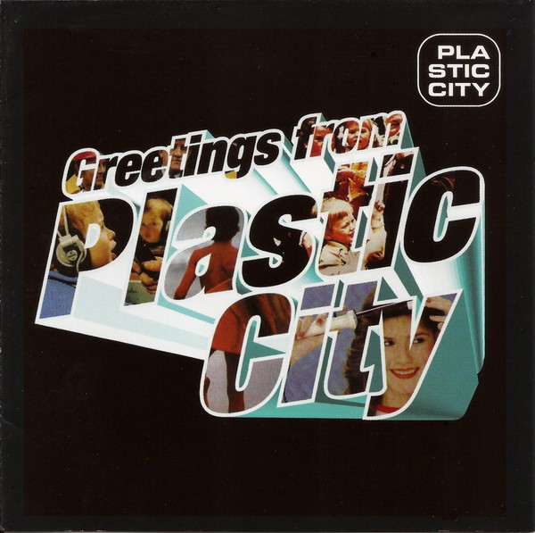 Greetings From Plastic City cover