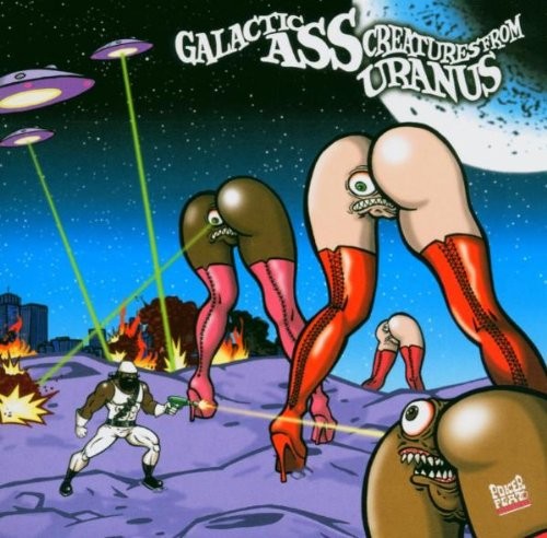 Galactic Ass Creatures From Uranus cover