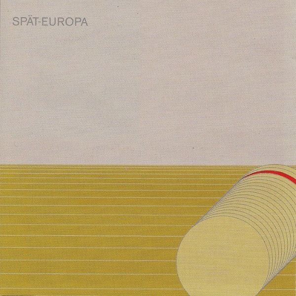 Spät-Europa cover
