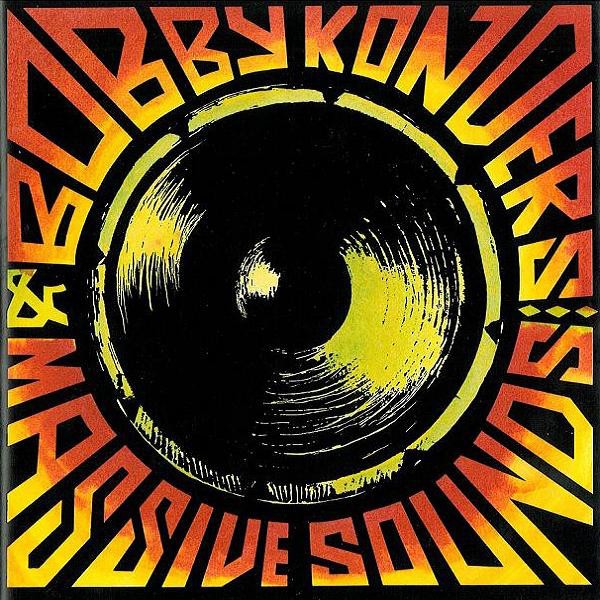 Bobby Konders & Massive Sounds cover