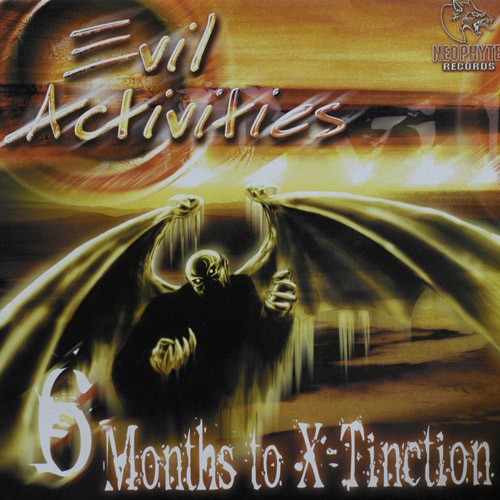 6 Months To X-Tinction cover