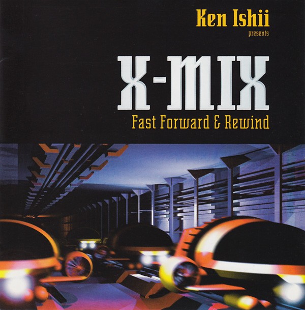 X-Mix (Fast Forward & Rewind) cover
