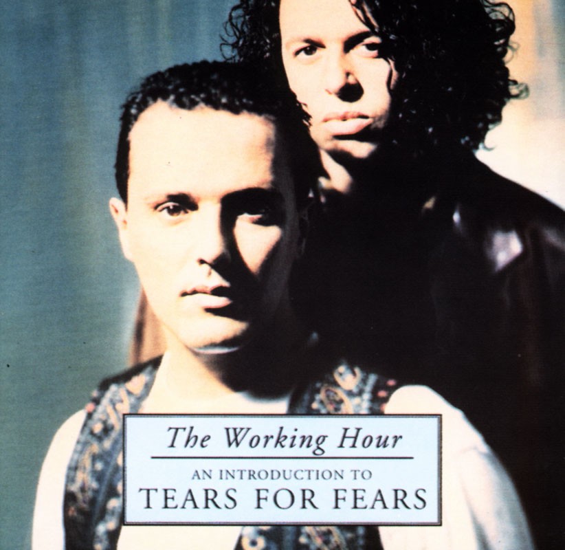 The Working Hour (An Introduction To Tears For Fears) cover