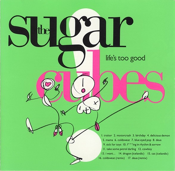Life's Too Good cover