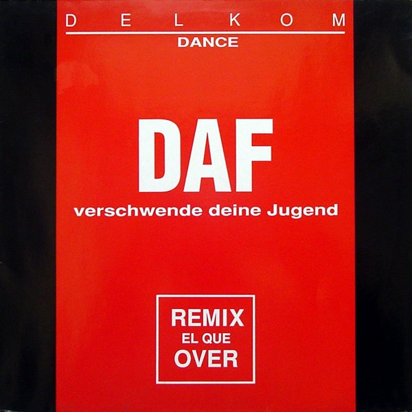 Verschwende Deine Jugend / El Que Remix cover
