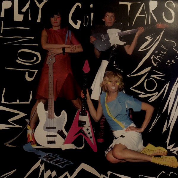 We Don't Play Guitars cover