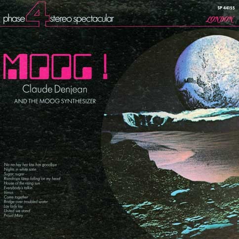 Moog! Claude Denjean And The Moog Synthesizer cover
