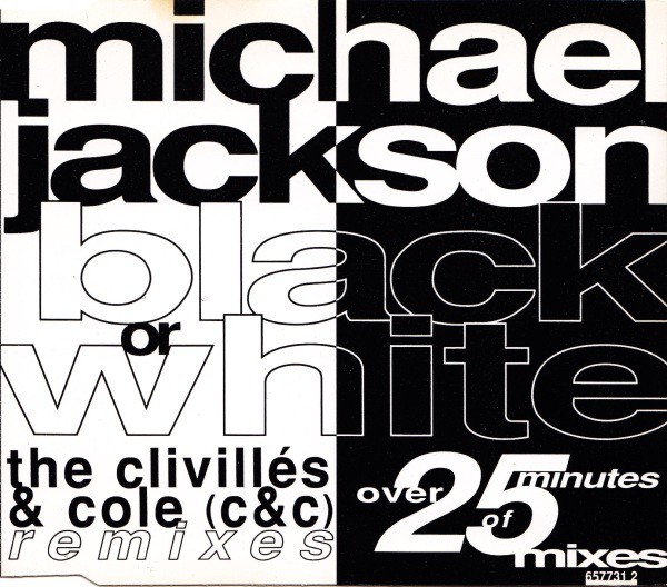 Black Or White (The Clivillés & Cole (C&C) Remixes) cover