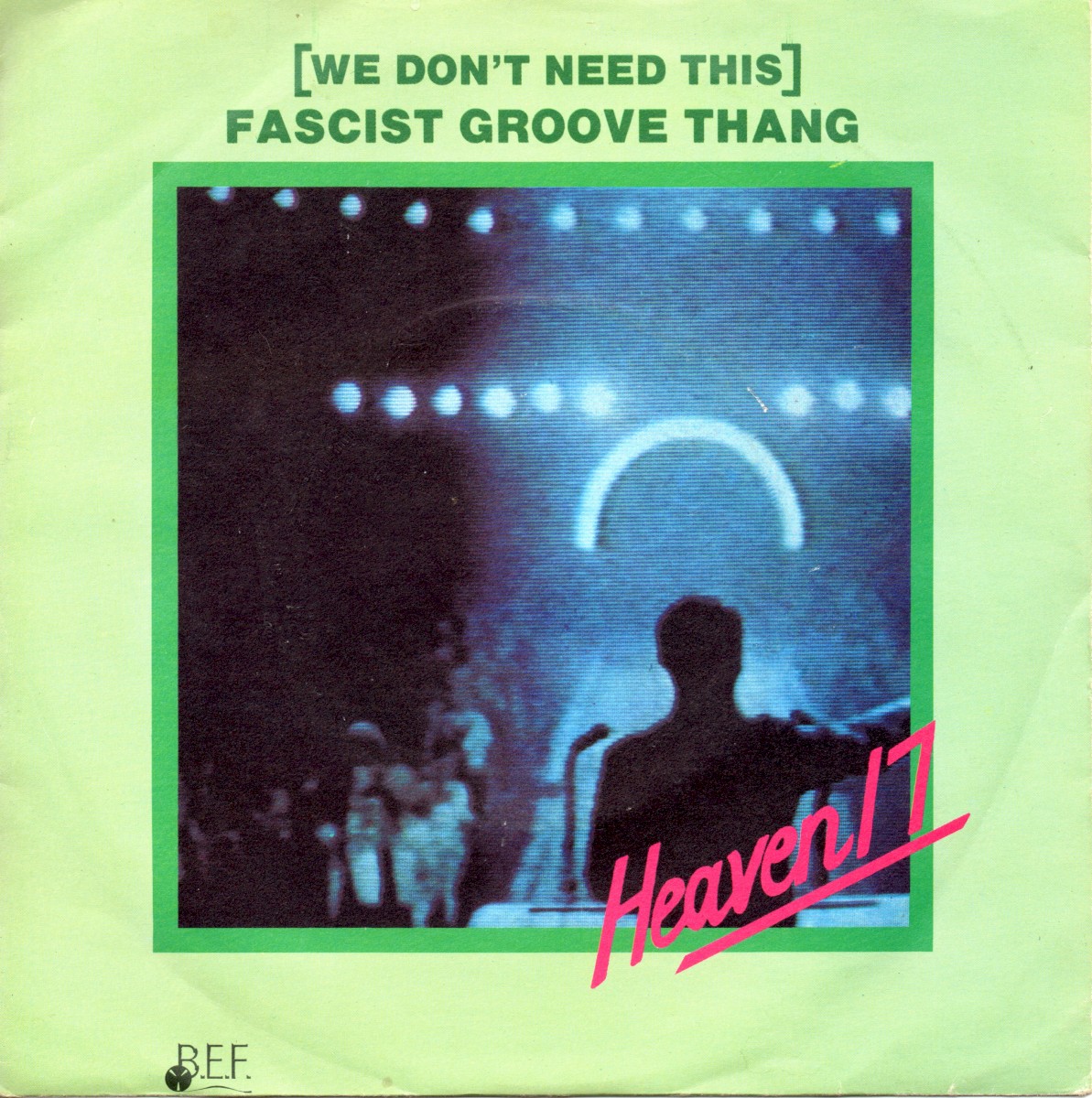 (We Don't Need This) Fascist Groove Thang cover