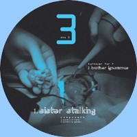 Sister Stalking / Brother Ignoramus cover