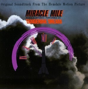 Miracle Mile (Original Soundtrack From The Hemdale Motion Picture) cover