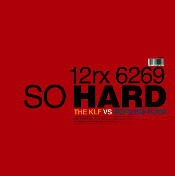 So Hard (The KLF Vs Pet Shop Boys) cover