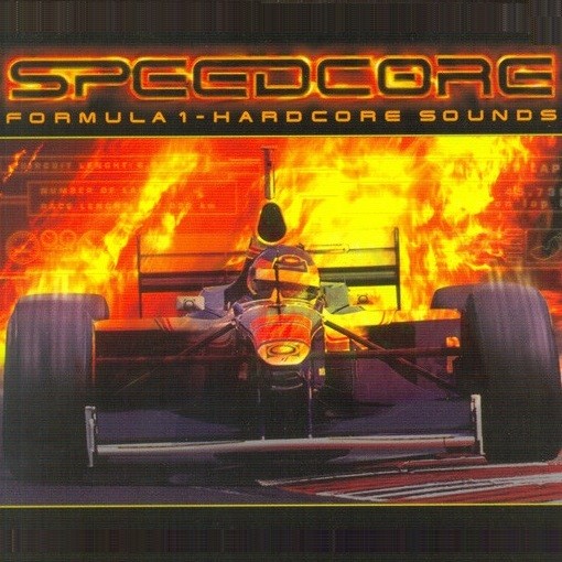 Speedcore - Formula 1 - Hardcore Sounds cover