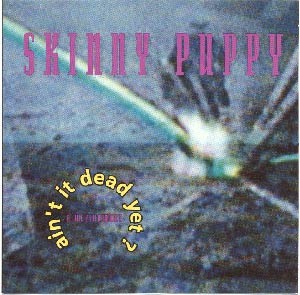Ain't It Dead Yet? cover