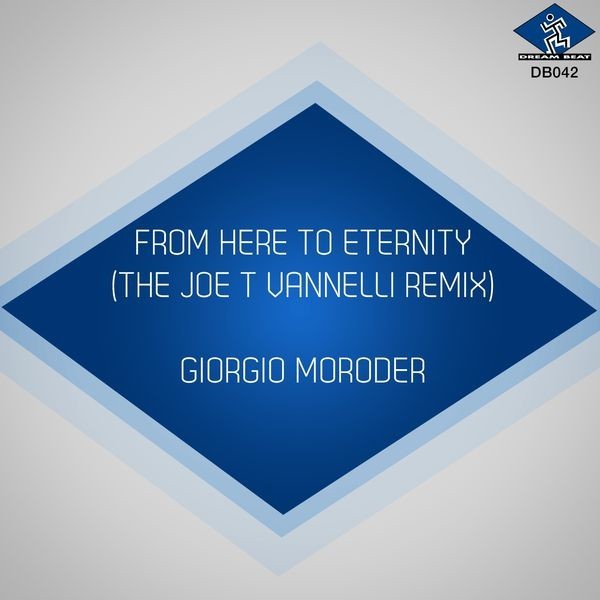 From Here To Eternity (The Joe T. Vannelli Remixes 2000) cover