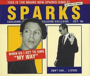 When Do I Get To Sing "My Way" cover