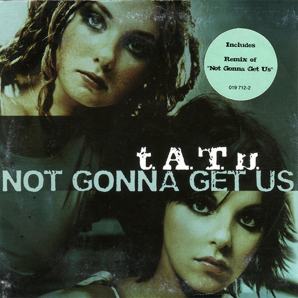 Not Gonna Get Us cover