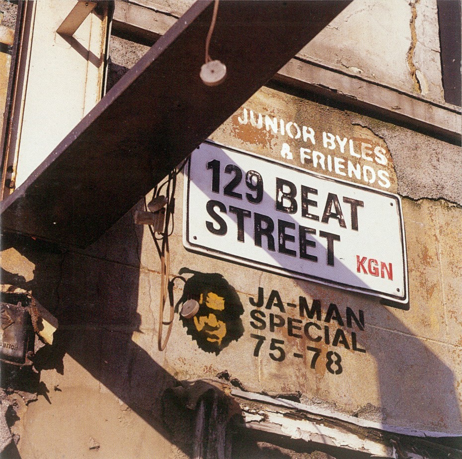 Junior Byles & Friends - 129 Beat Street (Ja-Man Special 1975-1978) cover